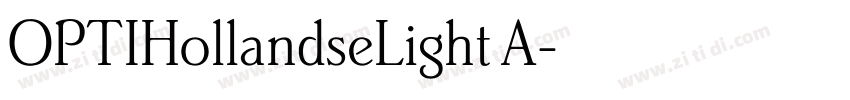 OPTIHollandseLight A字体转换